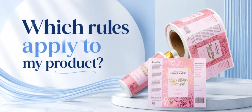 Which rules apply to my product