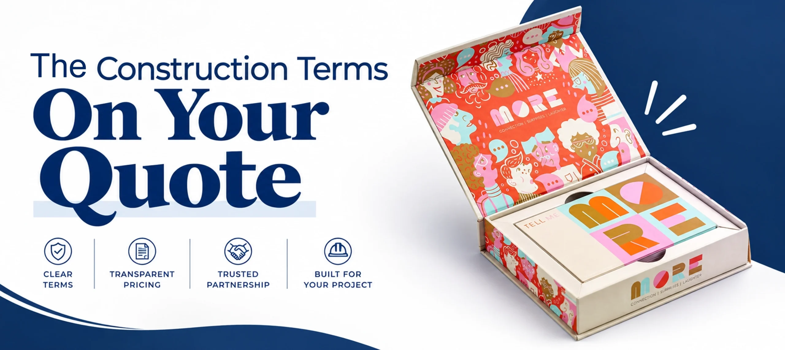 The construction terms on your quote