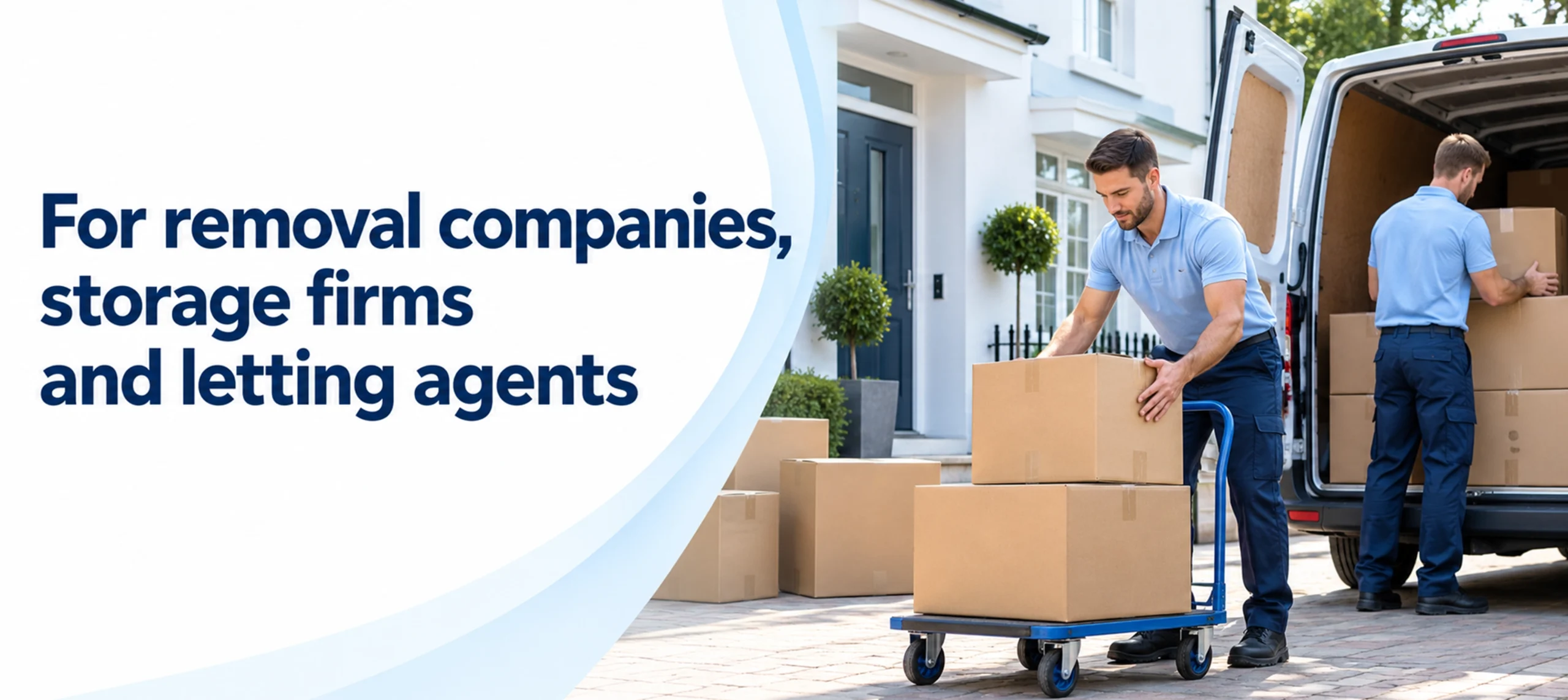 For removal companies, storage firms and letting agents